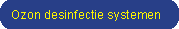 triple-O ozondesinfectie